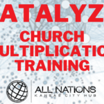 Catalyze: Church Multiplication Training (Kansas City)